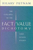 The Collapse of the Fact/Value Dichotomy and Other Essays - Hilary Putnam - Libro Harvard University Press | Libraccio.it