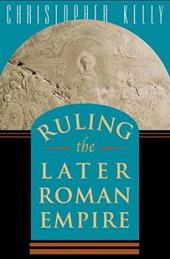 Ruling the Later Roman Empire