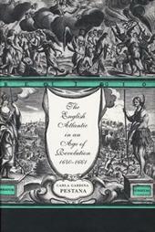 The English Atlantic in an Age of Revolution, 1640–1661