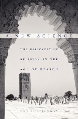 A New Science - Guy G. Stroumsa - Libro Harvard University Press | Libraccio.it