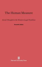 The Human Measure