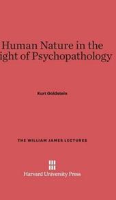 Human Nature in the Light of Psychopathology