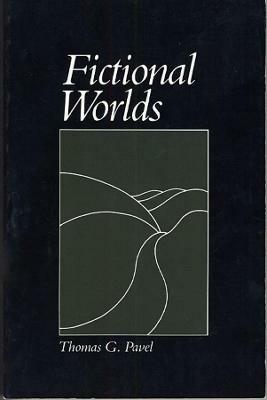Fictional Worlds - Thomas G. Pavel - Libro Harvard University Press | Libraccio.it