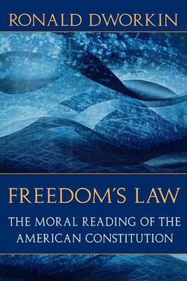 Freedom's Law - Ronald Dworkin - Libro Harvard University Press | Libraccio.it