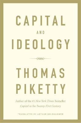 Capital and Ideology - Thomas Piketty - Libro Harvard University Press | Libraccio.it