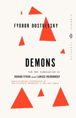 Demons - Fyodor Dostoevsky - Libro Random House USA Inc, Vintage Classics | Libraccio.it