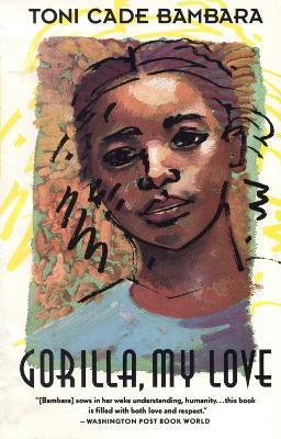 Gorilla, My Love - Toni Cade Bambara - Libro Random House USA Inc, Vintage Contemporaries | Libraccio.it