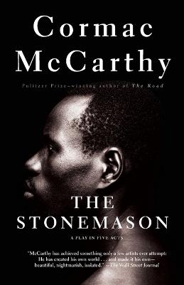 The Stonemason - Cormac McCarthy - Libro Random House USA Inc, Vintage International | Libraccio.it