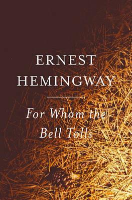 For Whom the Bell Tolls - Ernest Hemingway - Libro Prentice Hall (a Pearson Education company), Scribner Classics | Libraccio.it