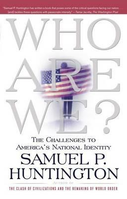 Who Are We? - Samuel P Huntington - Libro Simon & Schuster | Libraccio.it