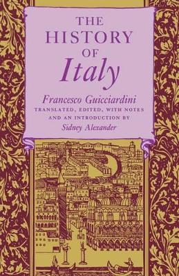 The History of Italy - Francesco Guicciardini - Libro Princeton University Press | Libraccio.it