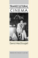 Transcultural Cinema - David MacDougall - Libro Princeton University Press | Libraccio.it