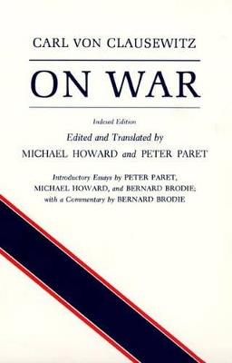 On War - Carl von Clausewitz - Libro Princeton University Press | Libraccio.it