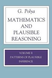 Mathematics and Plausible Reasoning, Volume 2