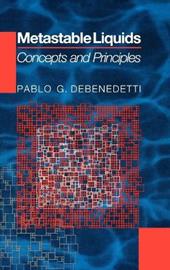 Metastable Liquids