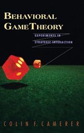 Behavioral Game Theory