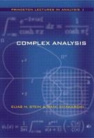 Complex Analysis - Elias M. Stein, Rami Shakarchi - Libro Princeton University Press | Libraccio.it