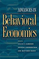 Advances in Behavioral Economics  - Libro Princeton University Press, The Roundtable Series in Behavioral Economics | Libraccio.it