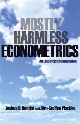 Mostly Harmless Econometrics - Joshua D. Angrist, Jörn-Steffen Pischke - Libro Princeton University Press | Libraccio.it
