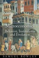 Microeconomics - Samuel Bowles - Libro Princeton University Press, The Roundtable Series in Behavioral Economics | Libraccio.it