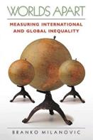 Worlds Apart - Branko Milanovic - Libro Princeton University Press | Libraccio.it