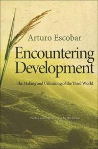 Encountering Development - Arturo Escobar - Libro Princeton University Press, Princeton Studies in Culture/Power/History | Libraccio.it