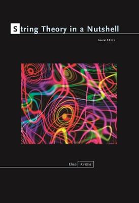 String Theory in a Nutshell - Elias Kiritsis - Libro Princeton University Press, In a Nutshell | Libraccio.it