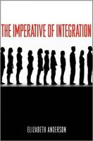 The Imperative of Integration - Elizabeth Anderson - Libro Princeton University Press | Libraccio.it