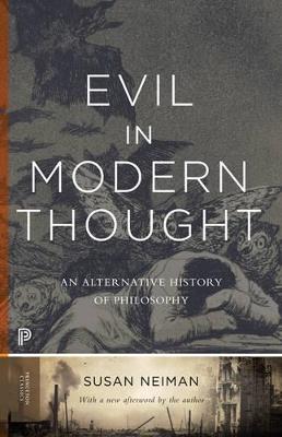 Evil in Modern Thought - Susan Neiman - Libro Princeton University Press, Princeton Classics | Libraccio.it