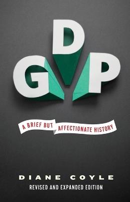 GDP - Diane Coyle - Libro Princeton University Press | Libraccio.it