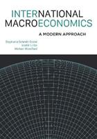 International Macroeconomics - Stephanie Schmitt-Grohé, Martín Uribe, Michael Woodford - Libro Princeton University Press | Libraccio.it