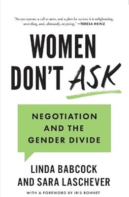 Women Don't Ask - Linda Babcock, Sara Laschever - Libro Princeton University Press | Libraccio.it
