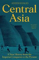 Central Asia - Adeeb Khalid - Libro Princeton University Press | Libraccio.it