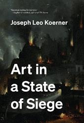 Art in a State of Siege