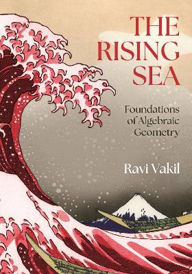 The Rising Sea - Ravi Vakil - Libro Princeton University Press | Libraccio.it