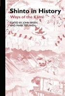 Shinto in History - John Breen, Mark Teeuwen - Libro Taylor & Francis Ltd, Routledge Studies in Asian Religion | Libraccio.it