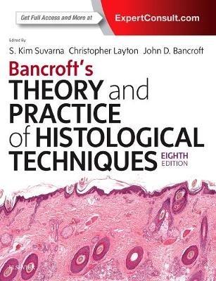Bancroft's Theory and Practice of Histological Techniques - Kim S Suvarna, Christopher Layton, John D. Bancroft - Libro Elsevier Health Sciences | Libraccio.it