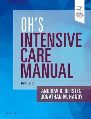 Oh's Intensive Care Manual - Andrew D Bersten, Jonathan M. Handy - Libro Elsevier Health Sciences | Libraccio.it