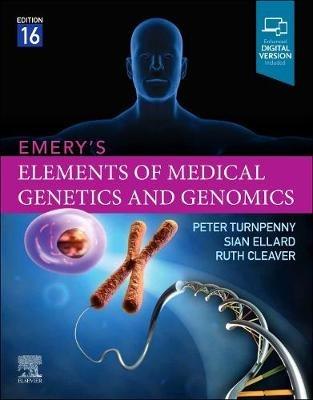 Emery's Elements of Medical Genetics and Genomics - Peter D Turnpenny, Sian Ellard, Ruth Cleaver - Libro Elsevier Health Sciences | Libraccio.it