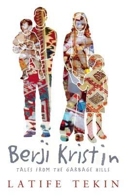 Berji Kristin - Latife Tekin - Libro Marion Boyars Publishers Ltd | Libraccio.it
