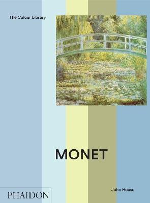 Monet. Ediz. illustrata - John House - Libro Phaidon 2002, Colour Library | Libraccio.it