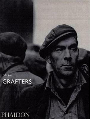 Grafters - Mark Haworth-Booth - Libro Phaidon 2002 | Libraccio.it
