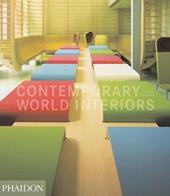 Contemporary world interiors. Ediz. illustrata