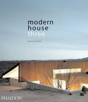 Modern house three. Ediz. illustrata  - Libro Phaidon 2006 | Libraccio.it