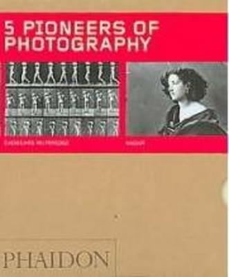 Five pioneers of photography. Ediz. illustrata  - Libro Phaidon 2008, 55 | Libraccio.it