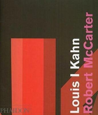 Louis I. Kahn. Ediz. inglese - Robert McCarter - Libro Phaidon 2005, Architecture in Detail | Libraccio.it