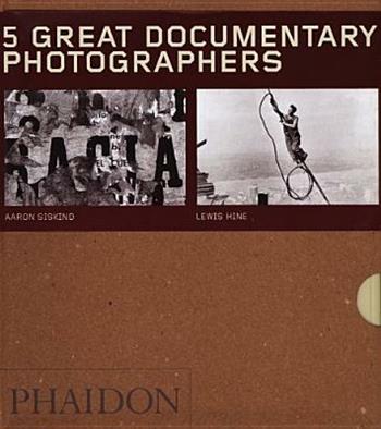 Five great documentary photographers: Lisette Model-Eugene Atget-Jacob Riis-Aaron Siskind-Lewis Hine. Ediz. illustrata  - Libro Phaidon 2005, 55 | Libraccio.it