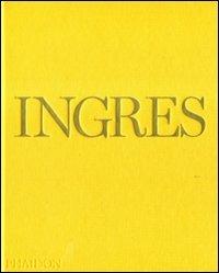 Ingres. Ediz. inglese - Andrew C. Shelton - Libro Phaidon 2008 | Libraccio.it