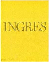 Ingres. Ediz. inglese - Andrew C. Shelton - Libro Phaidon 2008 | Libraccio.it