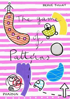The game of patterns - Hervé Tullet - Libro Phaidon 2011 | Libraccio.it